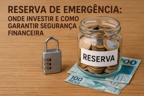 Reserva de emergência: onde investir e como garantir segurança financeira (Imagem: CoteCompare)
